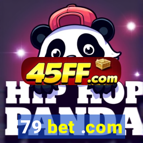 79 bet .com